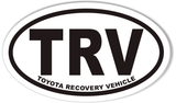 TRV TOYOTA RECOVERY VEHICLE Oval Bumper Stickers